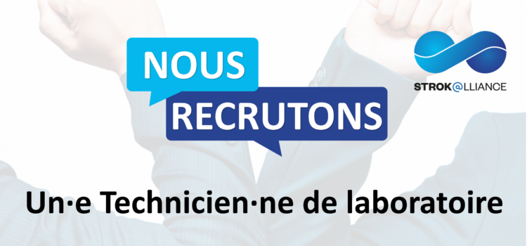 Nous recrutons un·e Technicien·ne de laboratoire